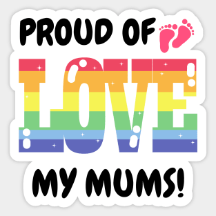 Proud of my mums! Sticker